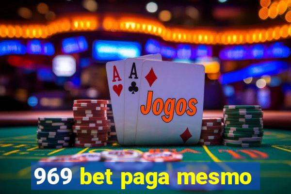 969 bet paga mesmo